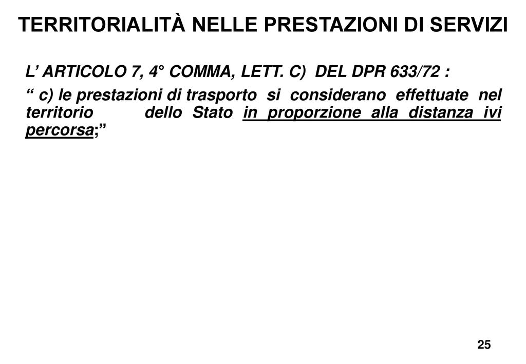 Fascicolo 1 REGIME IVA DELLE TRANSAZIONI COMMERCIALI IN RELAZIONE AL